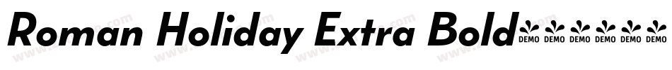 Roman Holiday Extra Bold字体转换